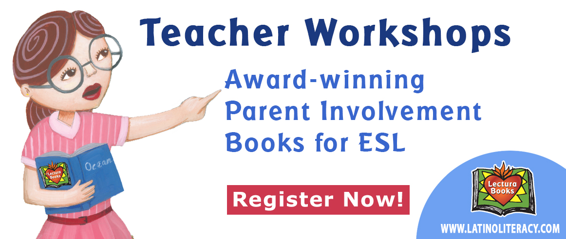 Teacher workshops for ESL books and parent involvement